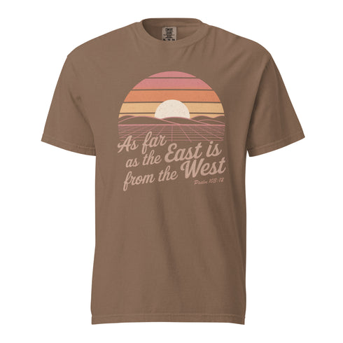 As Far as The East is from the West Christian Bible Verse T-Shirt